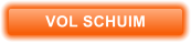 VOL SCHUIM